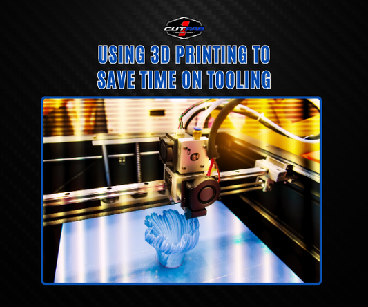 Using 3D Printing to Save Time on Tooling!