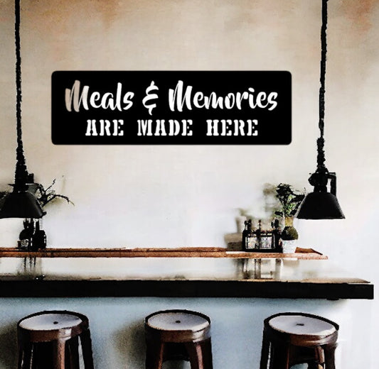 Meals & Memories Metal Sign