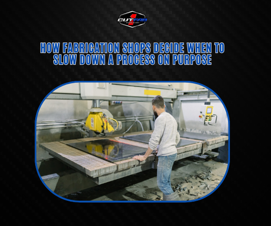 How Fabrication Shops Decide When to Slow Down a Process on Purpose