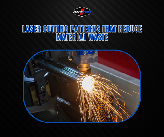 Laser Cutting Patterns That Reduce Material Waste!