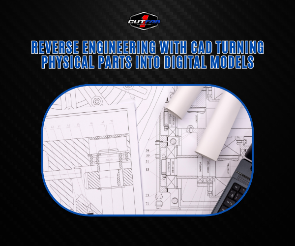 Reverse Engineering with CAD: Turning Physical Parts into Digital Models!